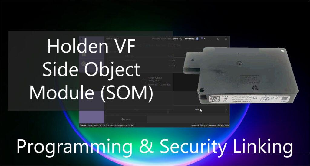 Holden VF Commodore Side Object Module (SOM/SBZA) Programming and ...